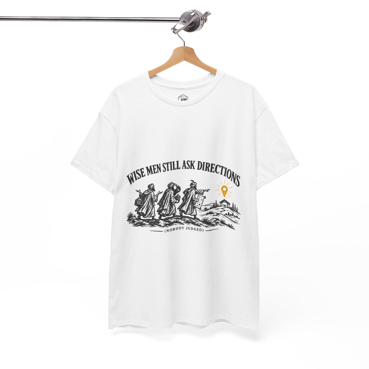 Wise Men Still Ask Directions T-Shirt | Matthew 2 Funny Christmas Christian Tee