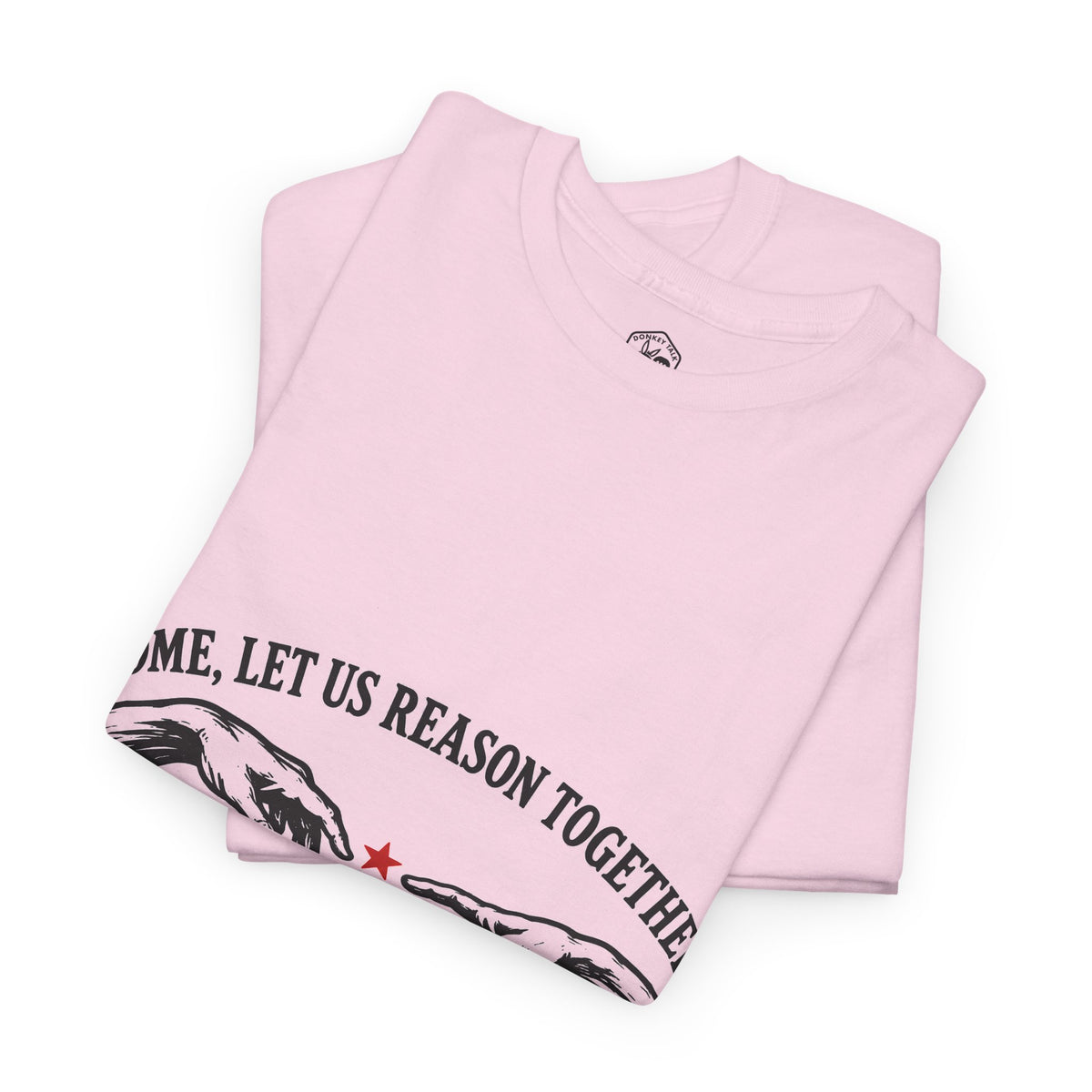 Come, Let Us Reason Together T-Shirt | Isaiah 1:18 Christian Graphic Tee