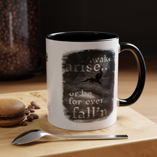 Inspirational Gothic Coffee Mug — "Awake Arise or Be Forever Fall'n" Accent Mug (11/15oz)