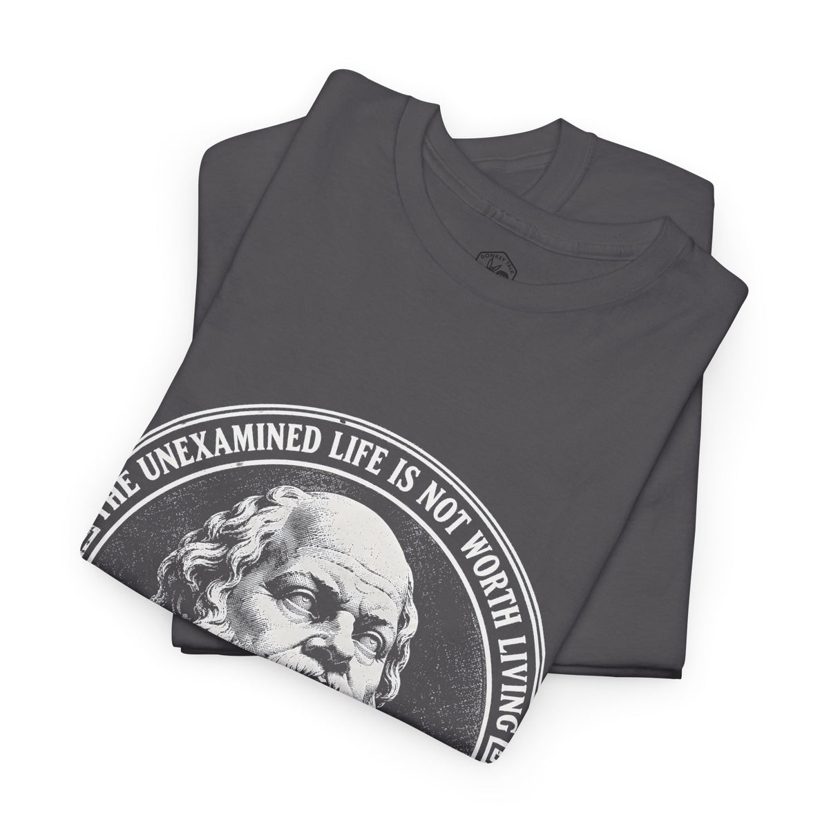 The Unexamined Life Is Not Worth Living T-Shirt | Socrates Philosophy Tee
