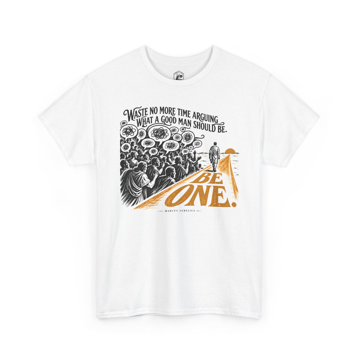 Be One Marcus Aurelius T-shirt – Donkey Talk graphic tee