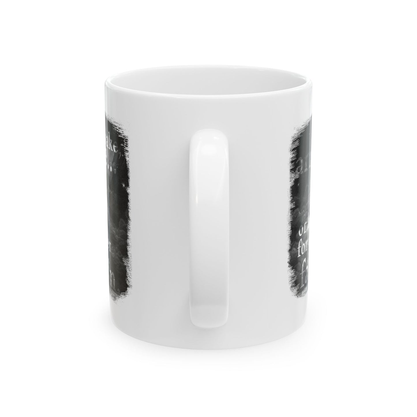 'Awake, Arise' Ceramic Mug - 11oz & 15oz