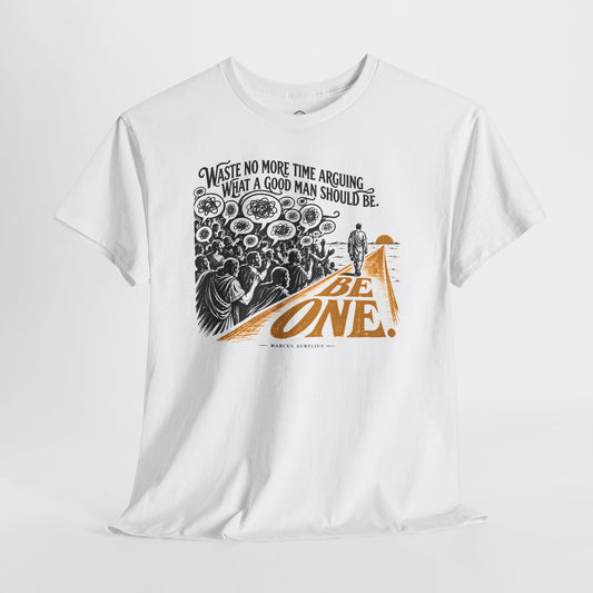 Be One Marcus Aurelius T-shirt – Donkey Talk graphic tee