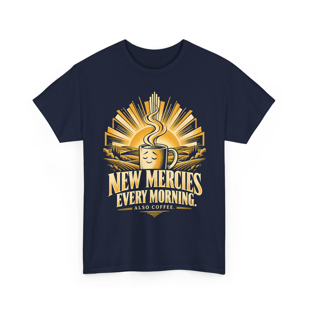 New Mercies Every Morning Also Coffee T-shirt – Donkey Talk graphic tee