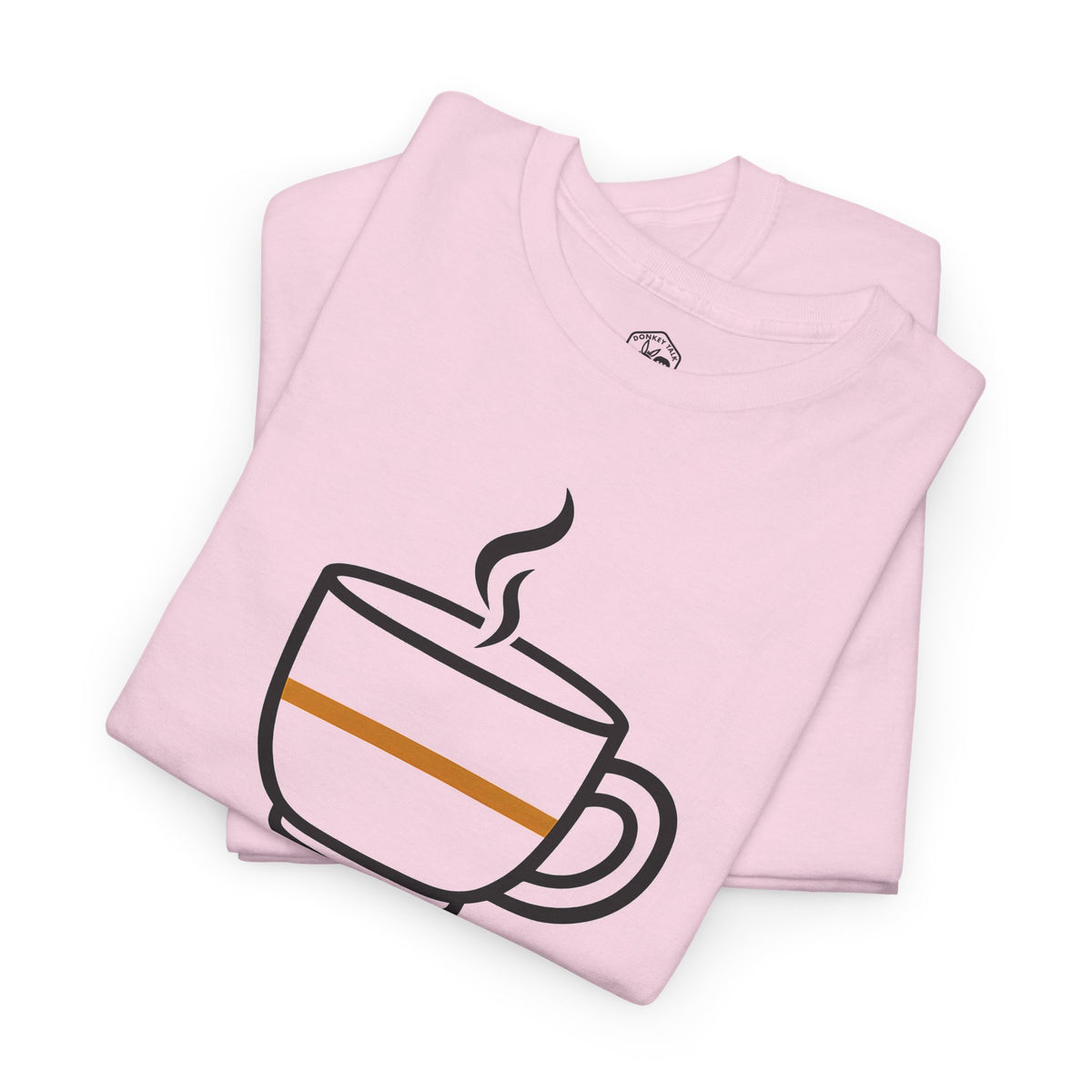 Everything in Moderation Except Coffee T-shirt – Donkey Talk graphic tee