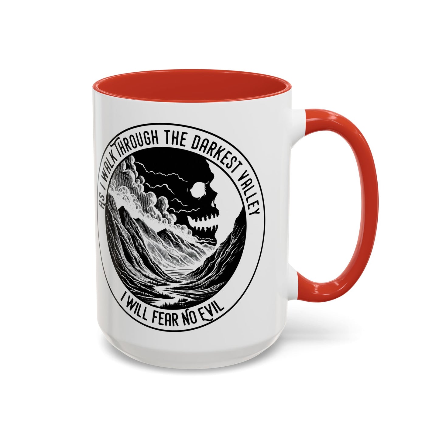 Skull Valley Coffee Mug — “As I Walk Through the Darkest Valley I Will Fear No Evil” 11/15oz