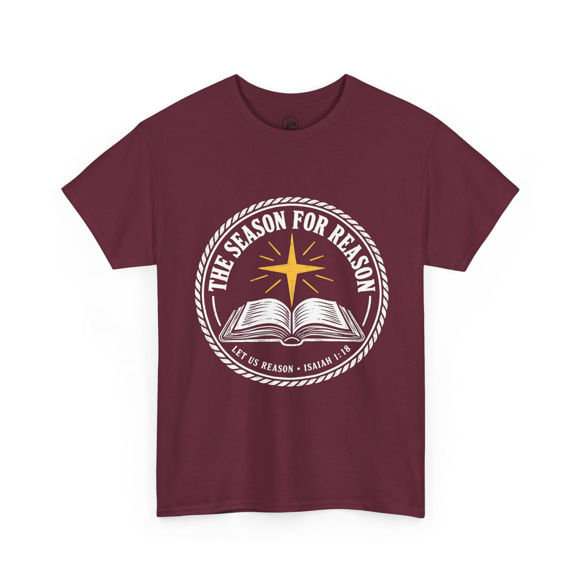 The Season for Reason T-Shirt | Isaiah 1:18 Christmas Christian Graphic Tee
