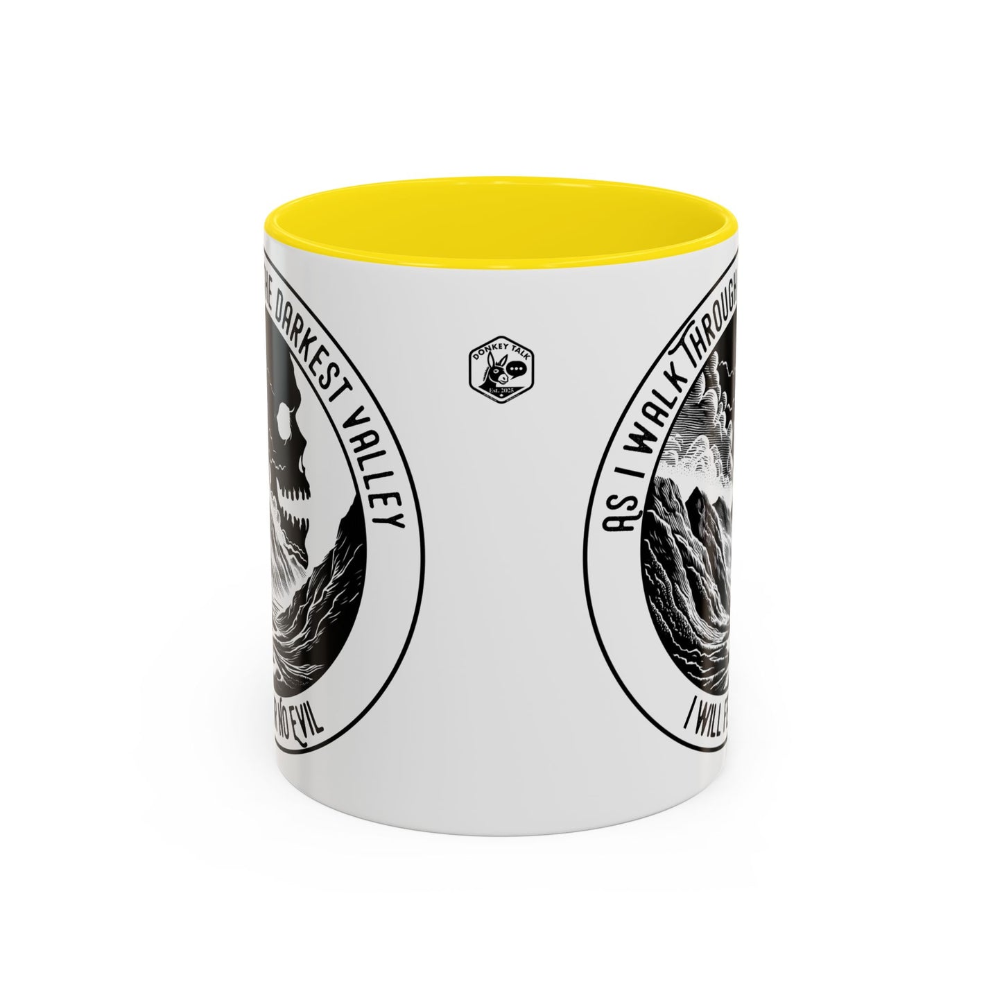 Skull Valley Coffee Mug — “As I Walk Through the Darkest Valley I Will Fear No Evil” 11/15oz
