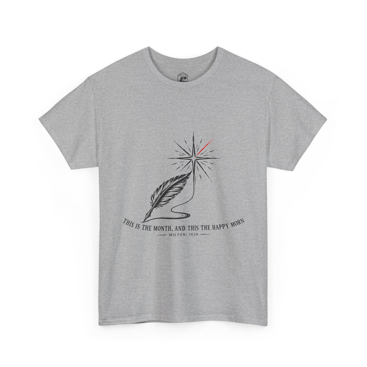 This Is the Month, and This the Happy Morn T-Shirt | Milton Nativity Ode Christmas Tee