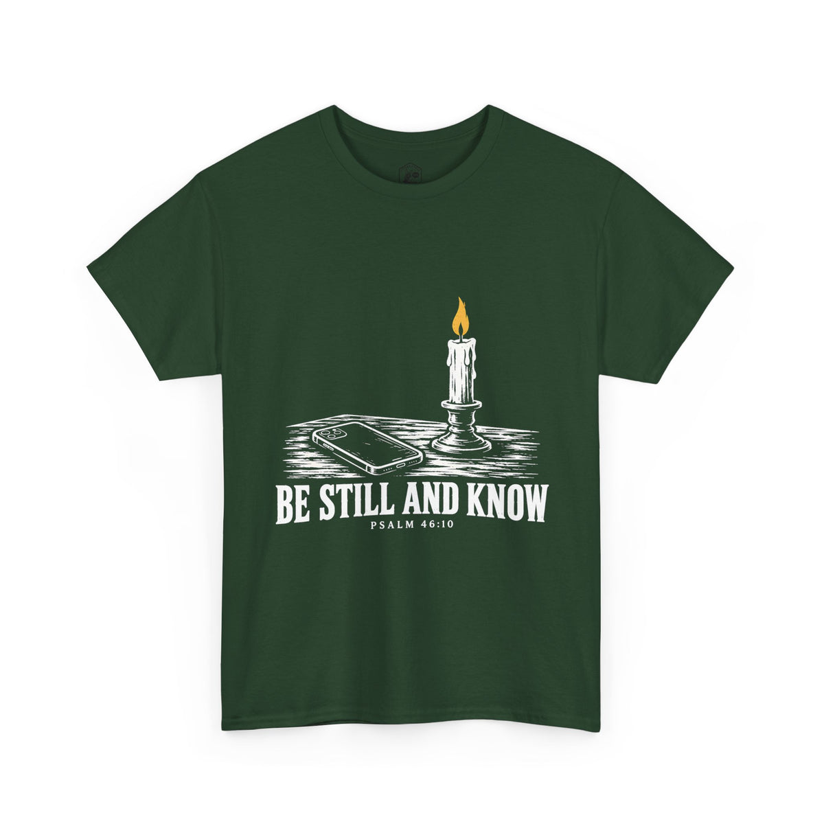Be Still and Know T-Shirt | Psalm 46:10 Christian Graphic Tee