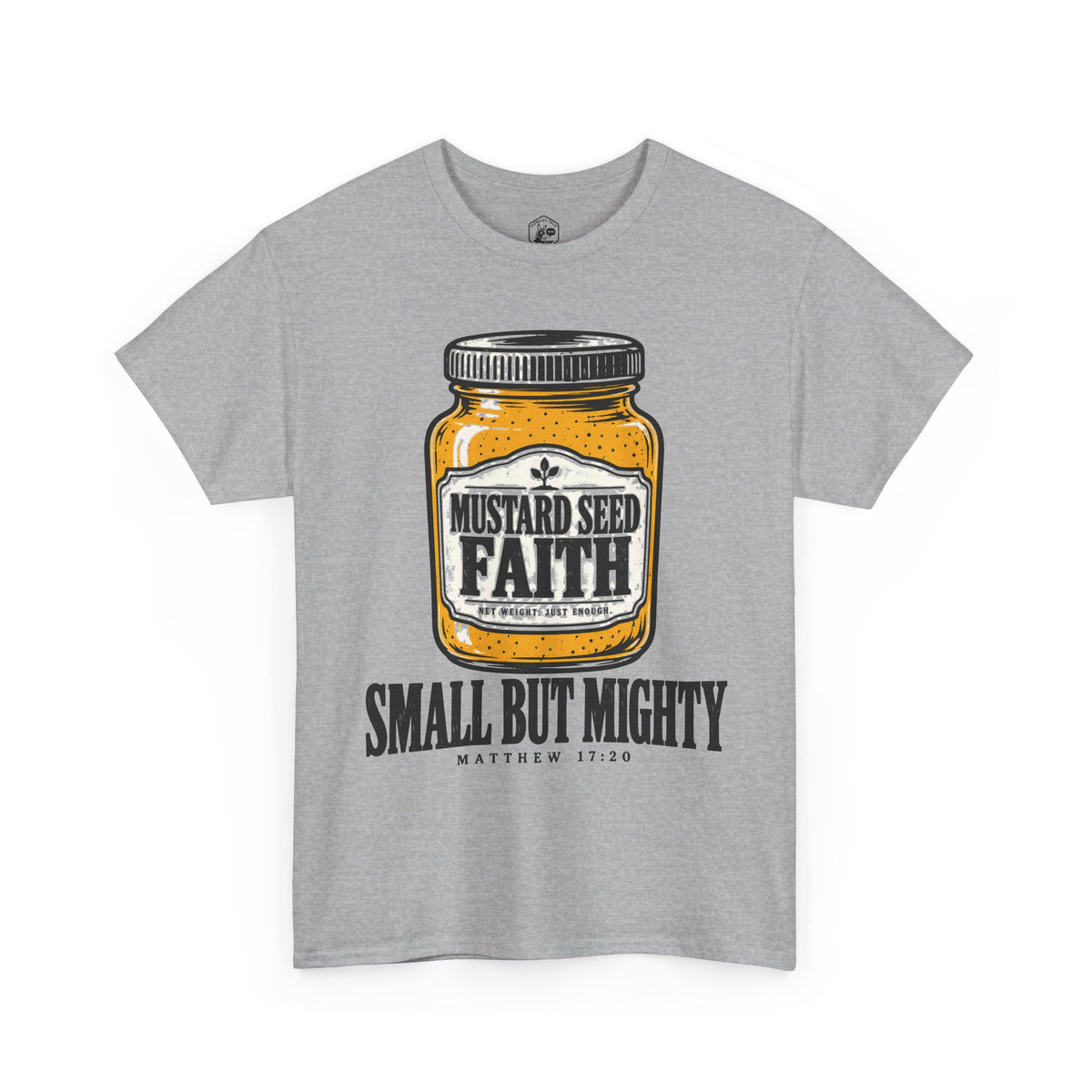 Mustard Seed Faith Small But Mighty T-Shirt | Matthew 17:20 Christian Tee