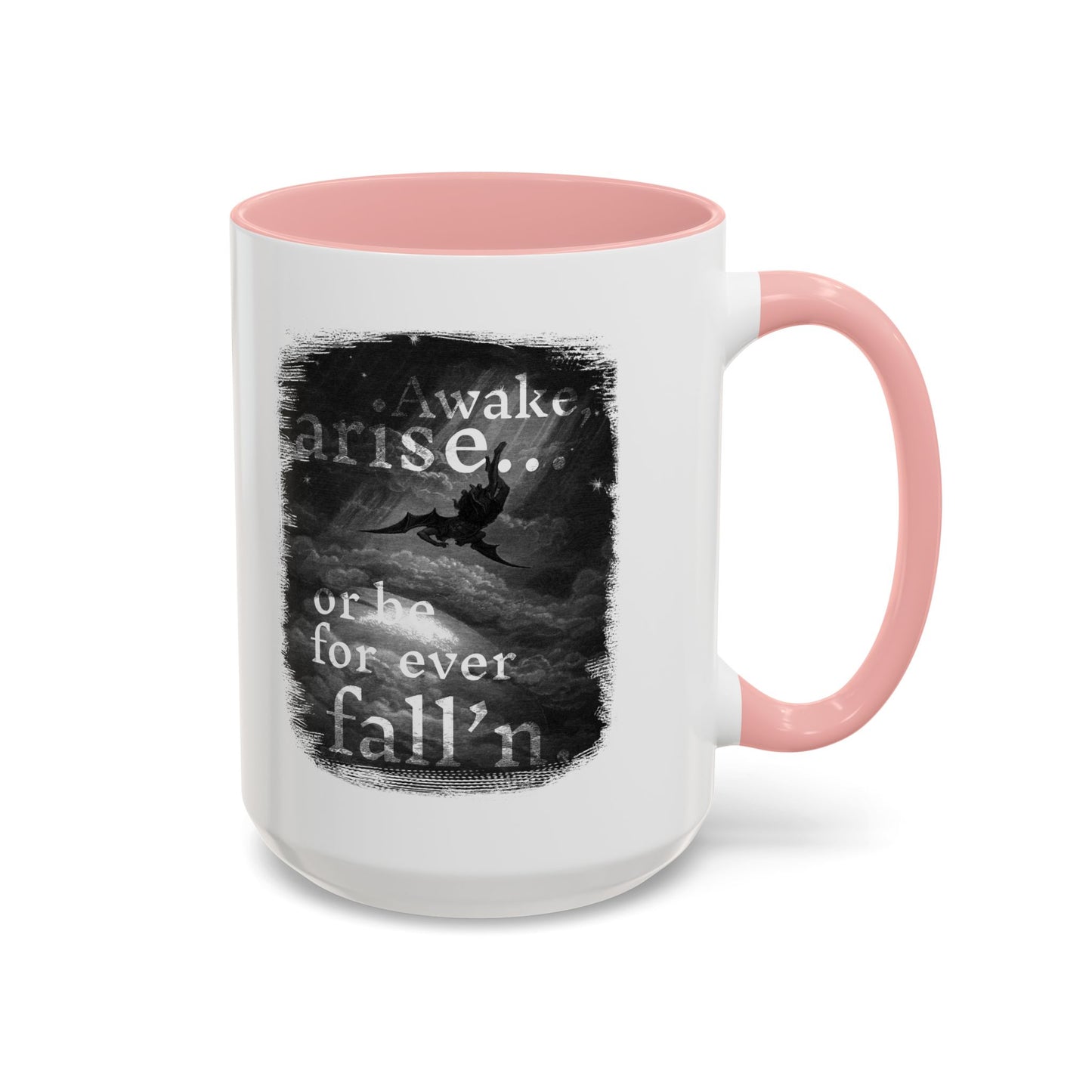 Inspirational Gothic Coffee Mug — "Awake Arise or Be Forever Fall'n" Accent Mug (11/15oz)