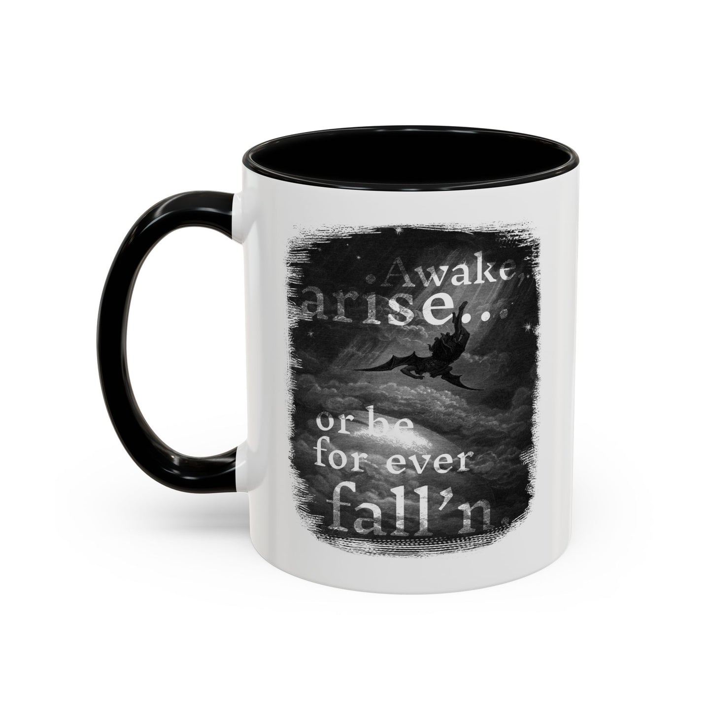 Inspirational Gothic Coffee Mug — "Awake Arise or Be Forever Fall'n" Accent Mug (11/15oz)