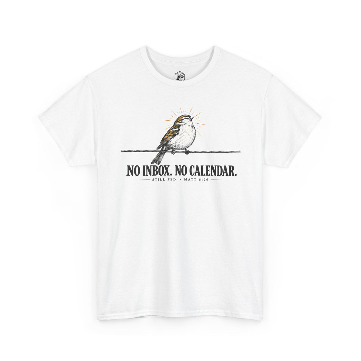 No Inbox No Calendar Still Fed T-shirt – Donkey Talk graphic tee