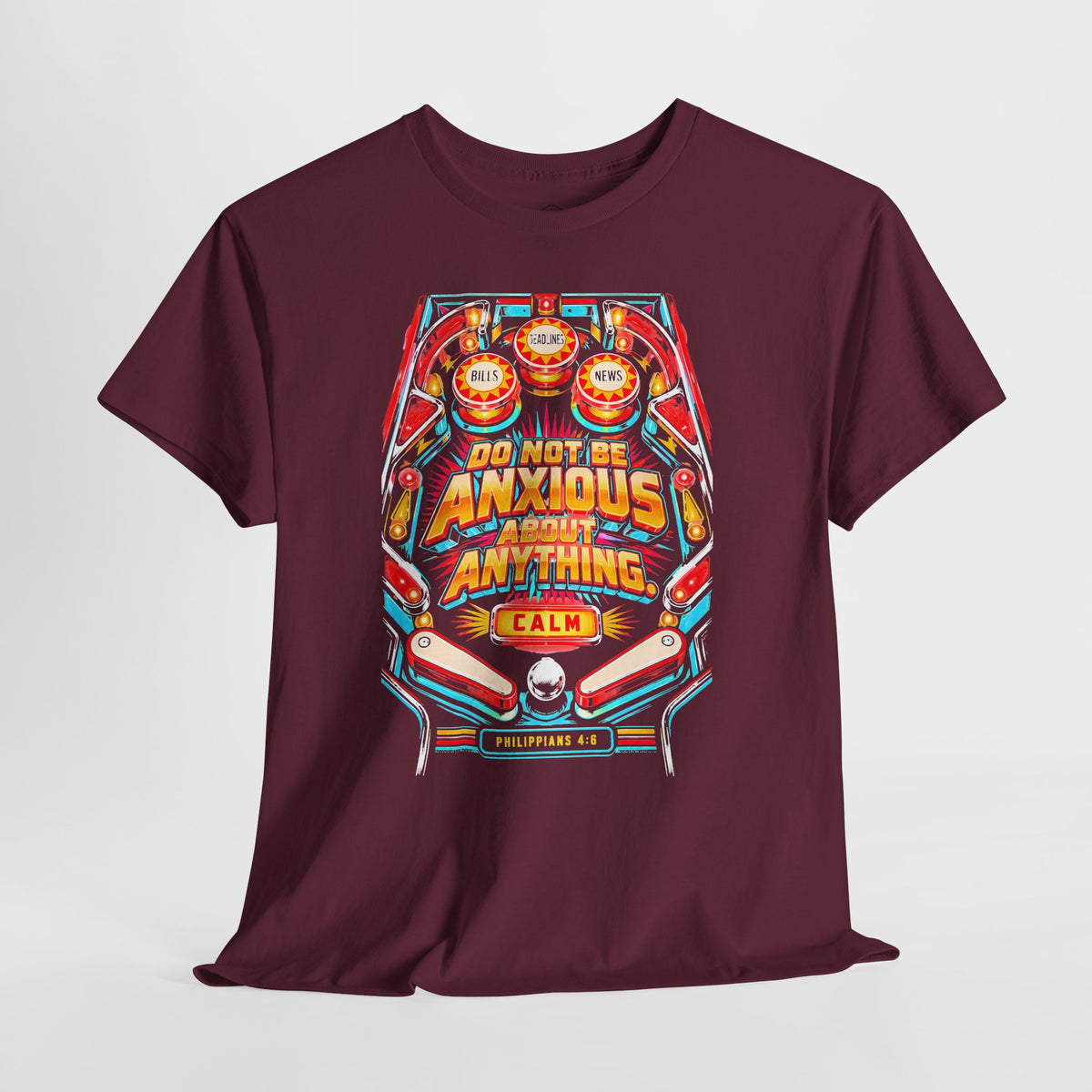 Do Not Be Anxious Pinball T-shirt – Donkey Talk graphic tee