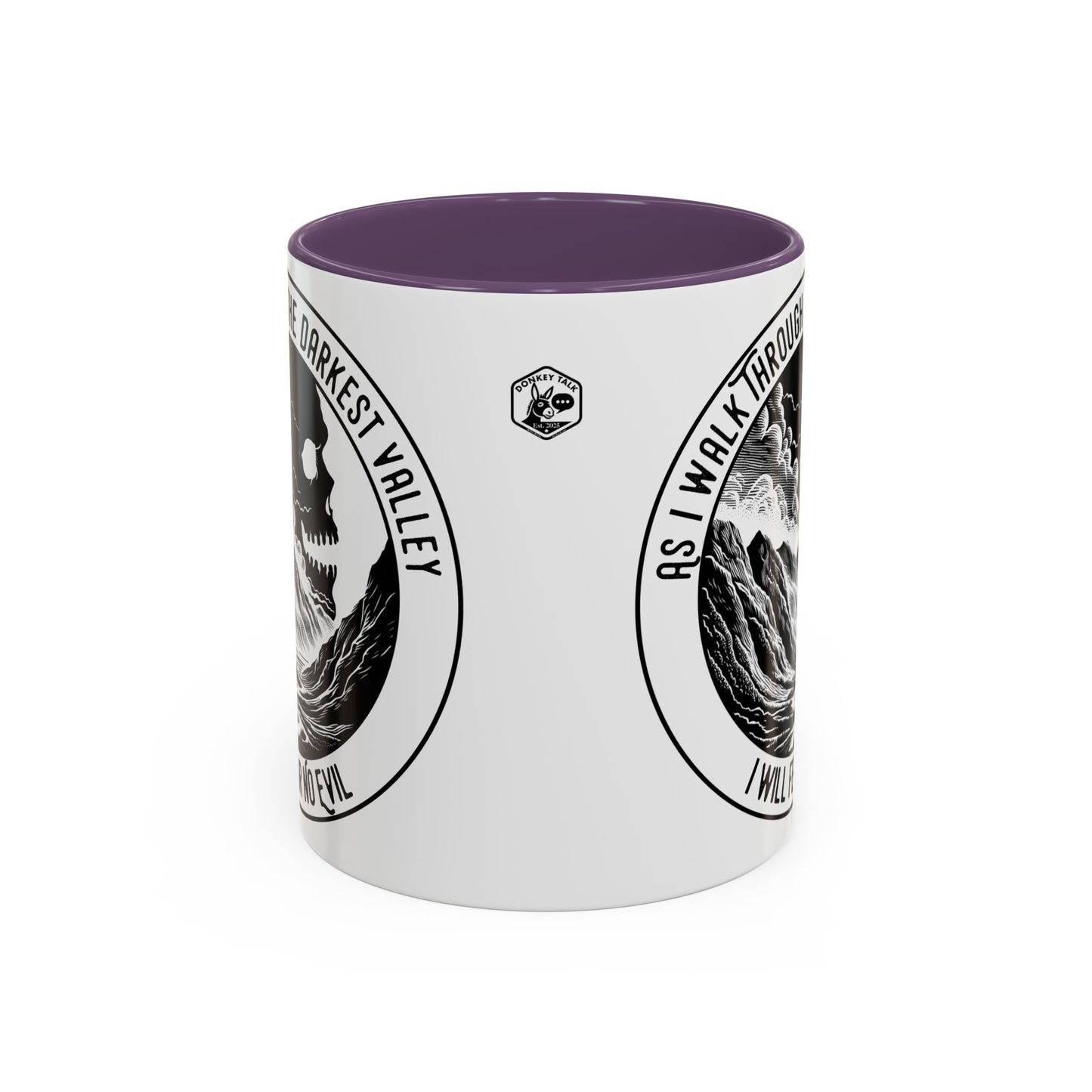Skull Valley Coffee Mug — “As I Walk Through the Darkest Valley I Will Fear No Evil” 11/15oz