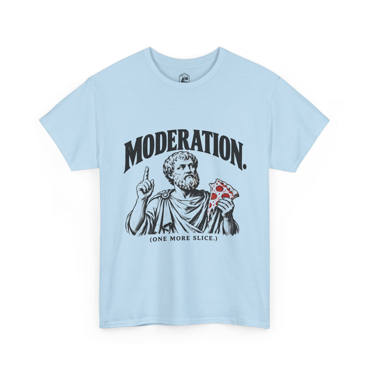 Moderation (One More Slice) T-Shirt | Aristotle Golden Mean Funny Philosophy Tee