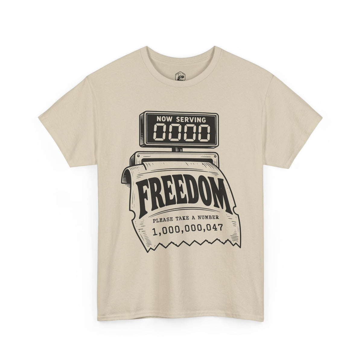 Freedom: Please Take a Number T-shirt – Donkey Talk graphic tee