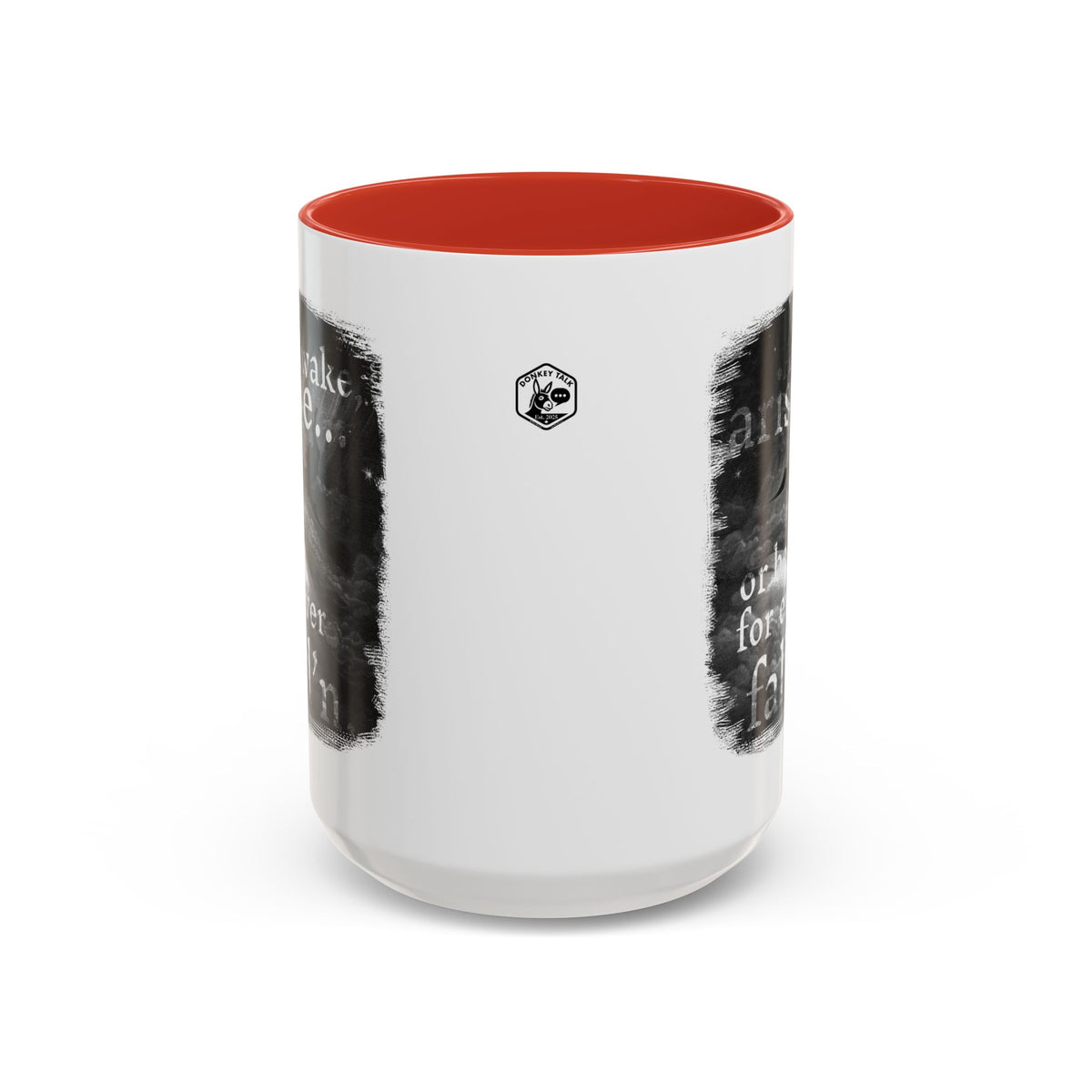 Awake Arise or Be Forever Fall'n gothic coffee mug – Donkey Talk ceramic mug