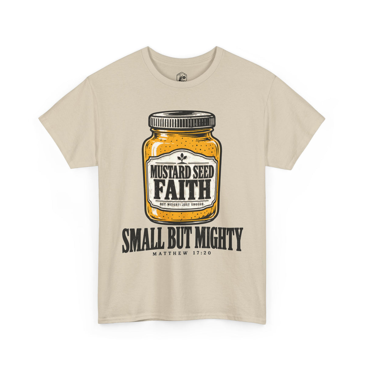 Mustard Seed Faith Small But Mighty T-Shirt | Matthew 17:20 Christian Tee