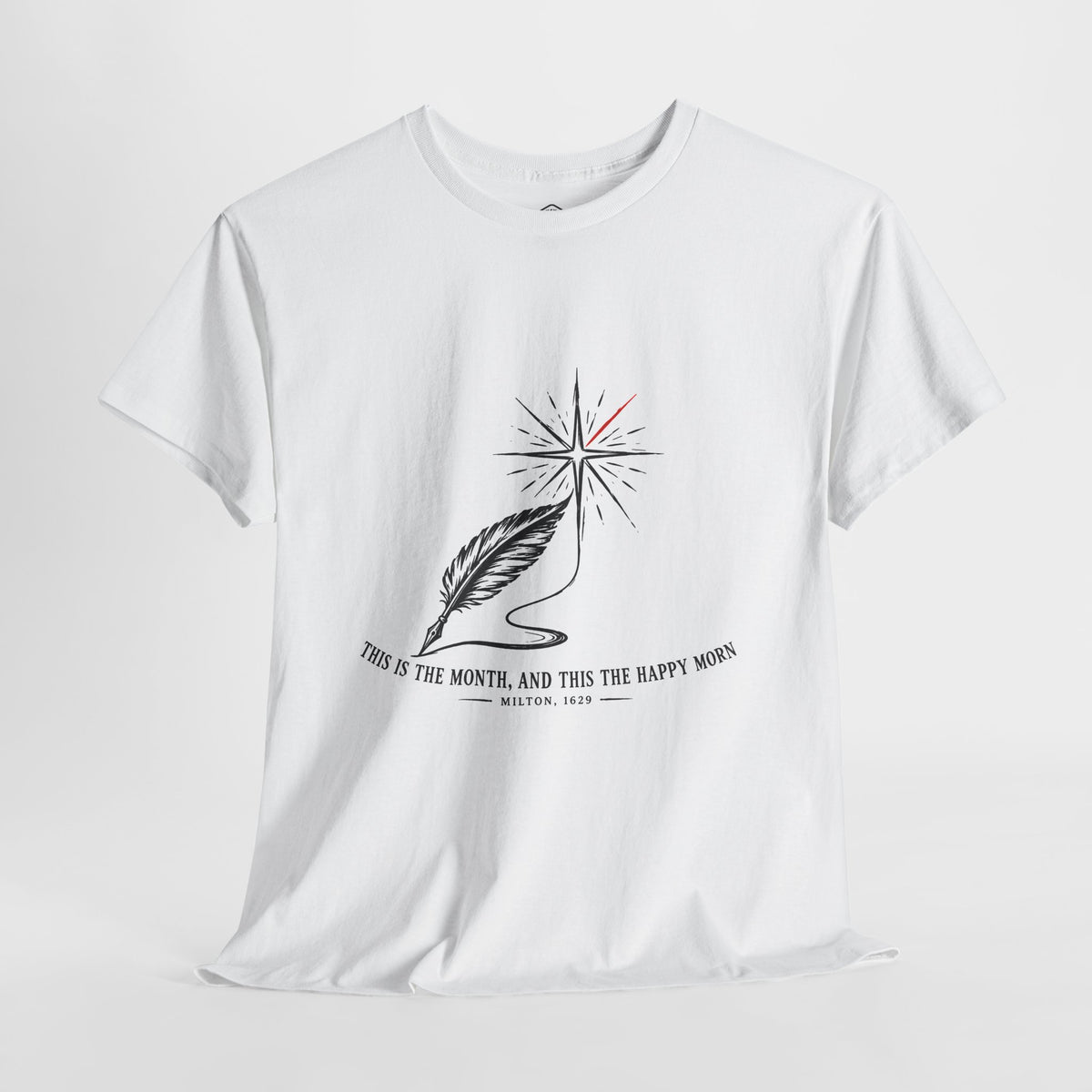 This Is the Month, and This the Happy Morn T-Shirt | Milton Nativity Ode Christmas Tee