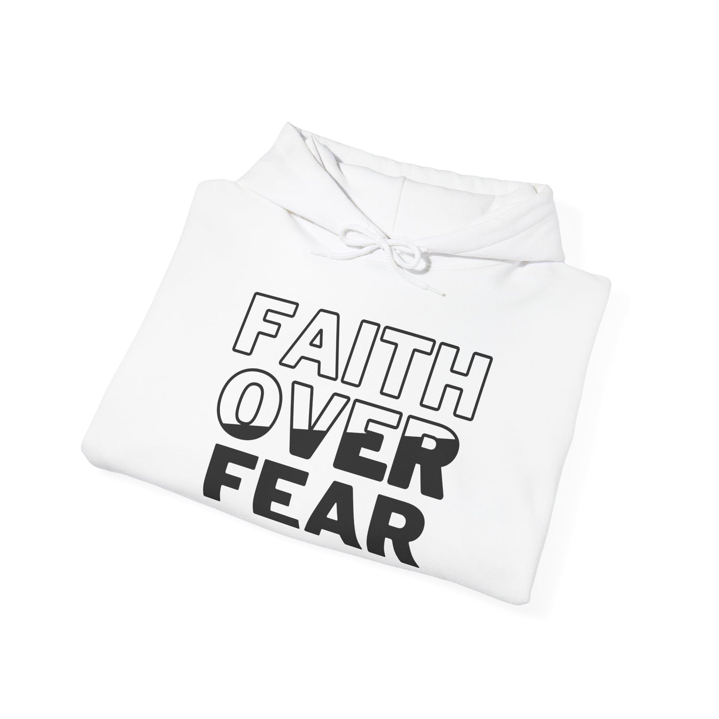 Faith Over Fear Unisex Hooded Sweatshirt | Comfortable & Inspirational Hoodie for Everyday Wear