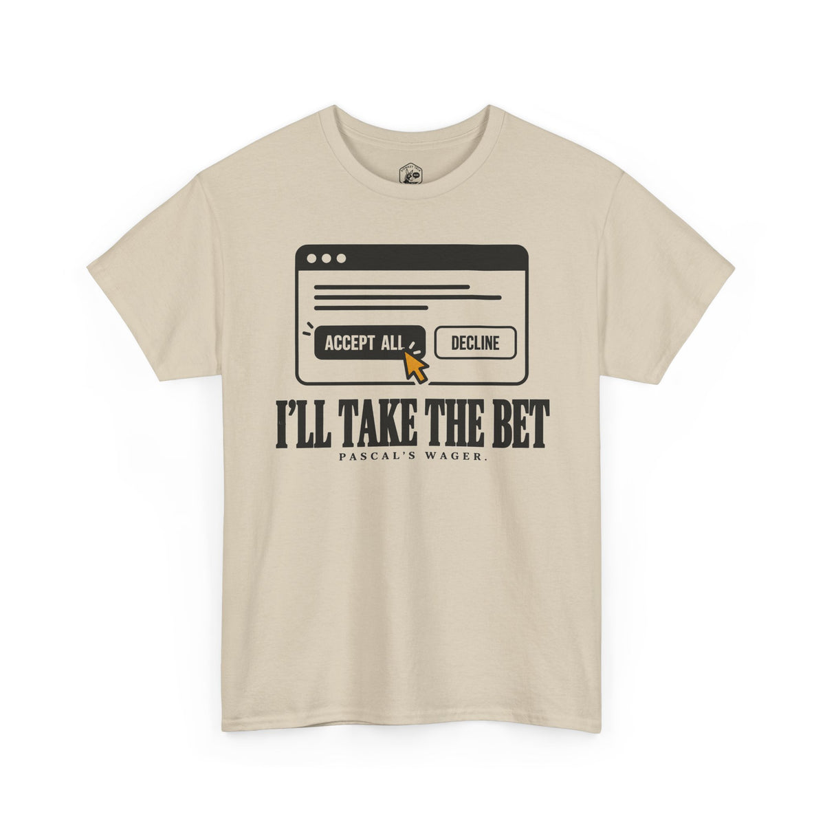 I'll Take the Bet Pascal's Wager T-shirt – Donkey Talk graphic tee