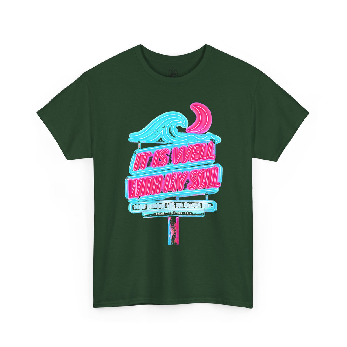 It Is Well With My Soul Neon Sign T-shirt – Donkey Talk graphic tee