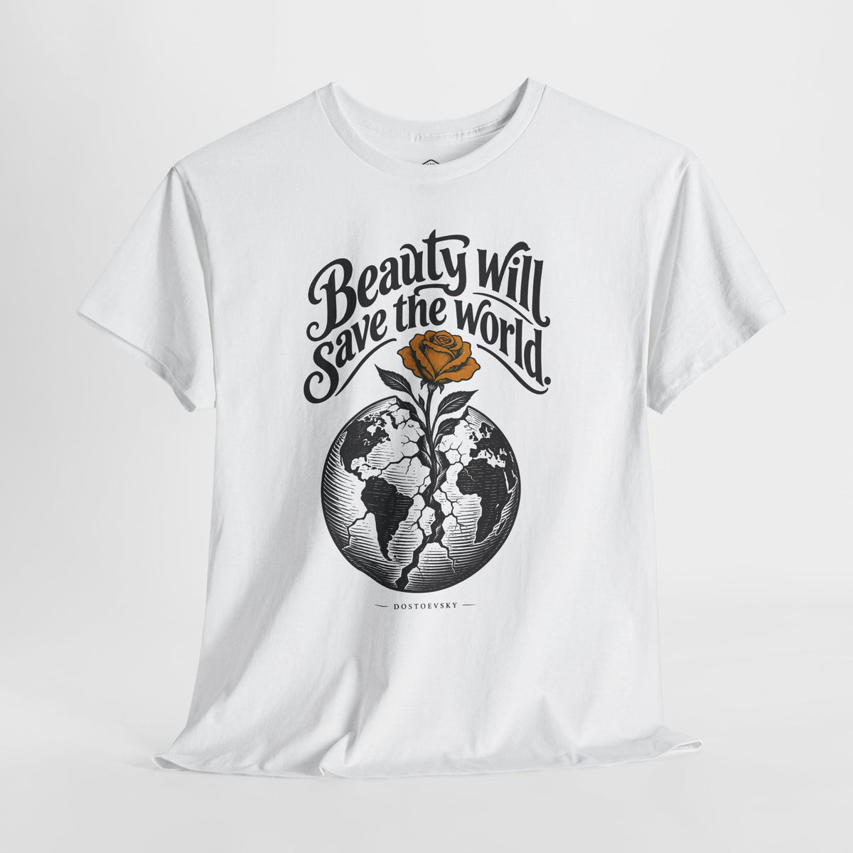 Beauty Will Save the World - Donkey Talk faith and reason unisex T-shirt