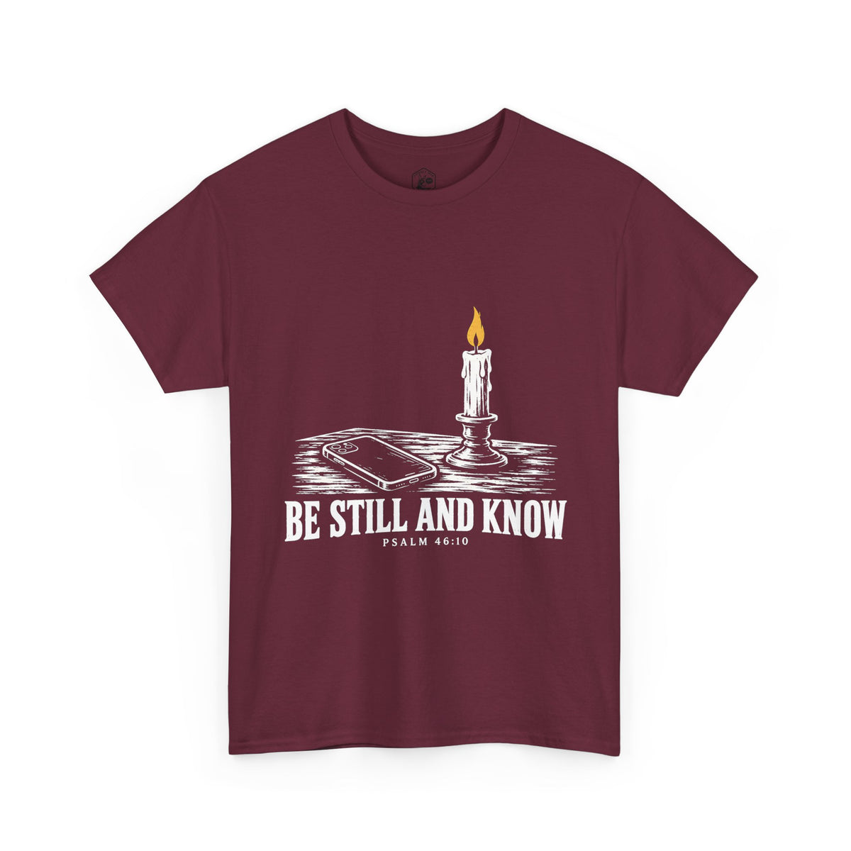 Be Still and Know T-Shirt | Psalm 46:10 Christian Graphic Tee
