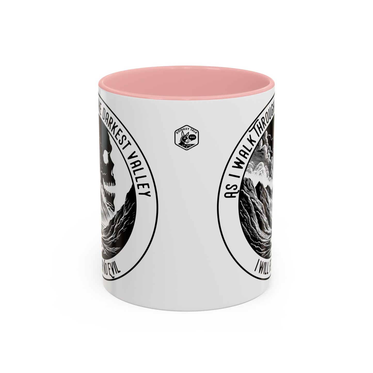 Skull Valley Coffee Mug — “As I Walk Through the Darkest Valley I Will Fear No Evil” 11/15oz
