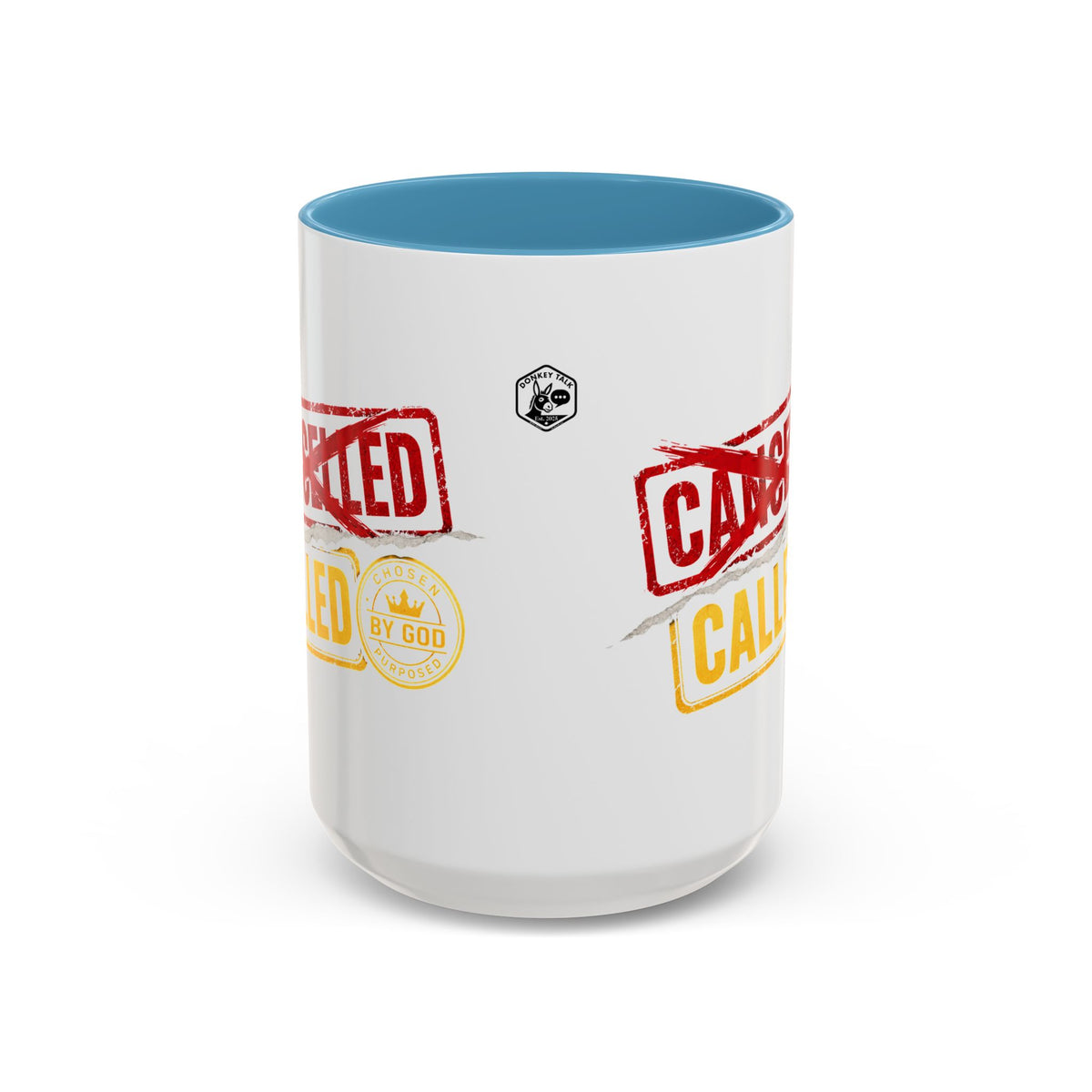Called Not Cancelled coffee mug – Donkey Talk ceramic mug