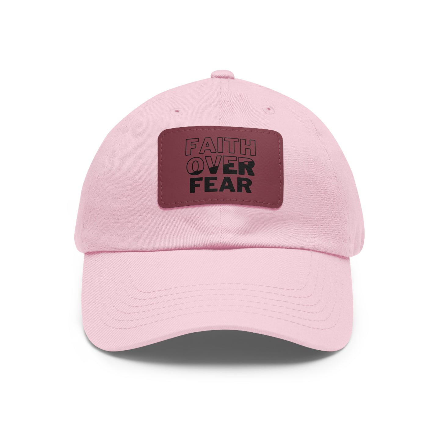 Faith Over Fear Dad Hat - Stylish Hat with Leather Patch