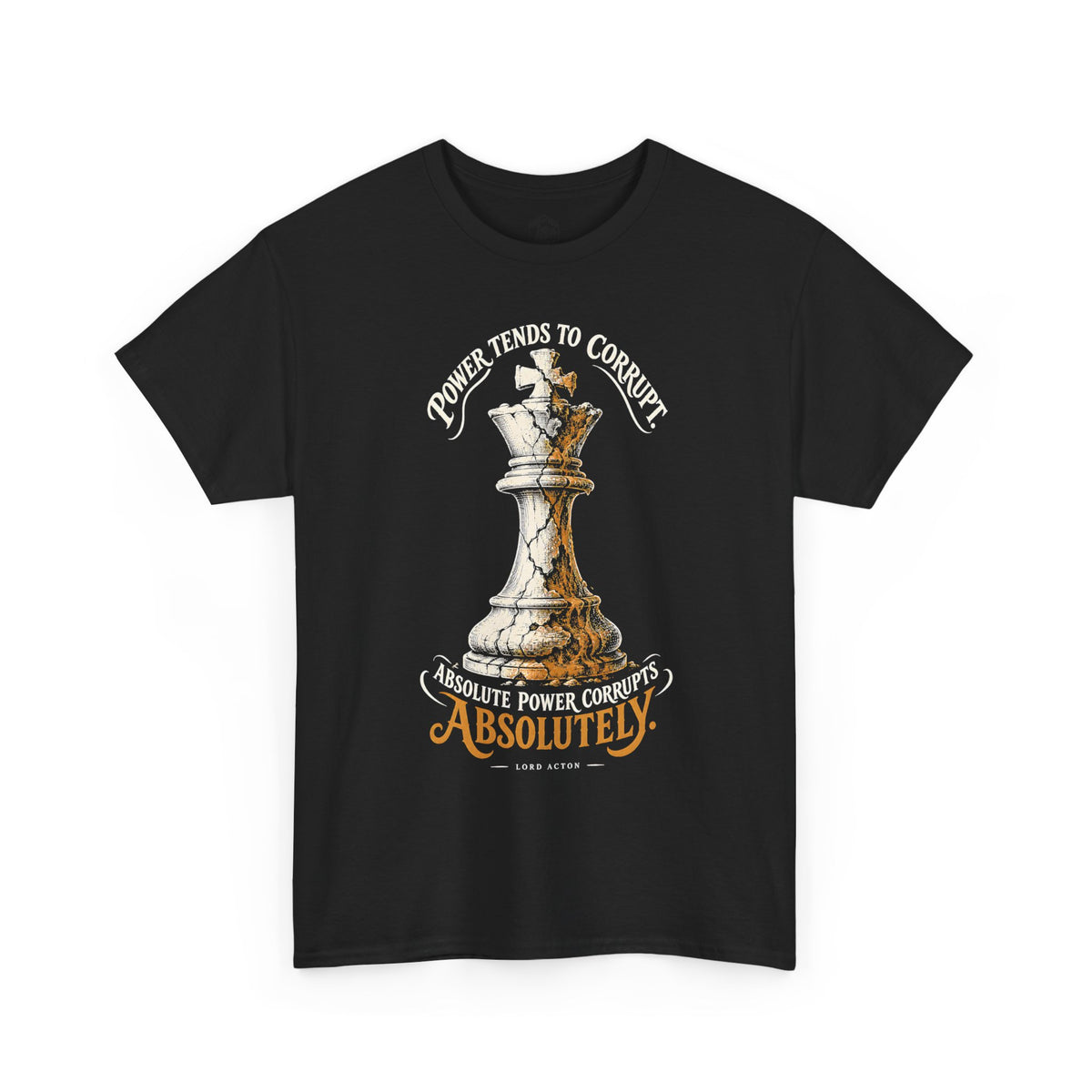 Power Tends to Corrupt Cracked Chess King T-shirt – Donkey Talk graphic tee