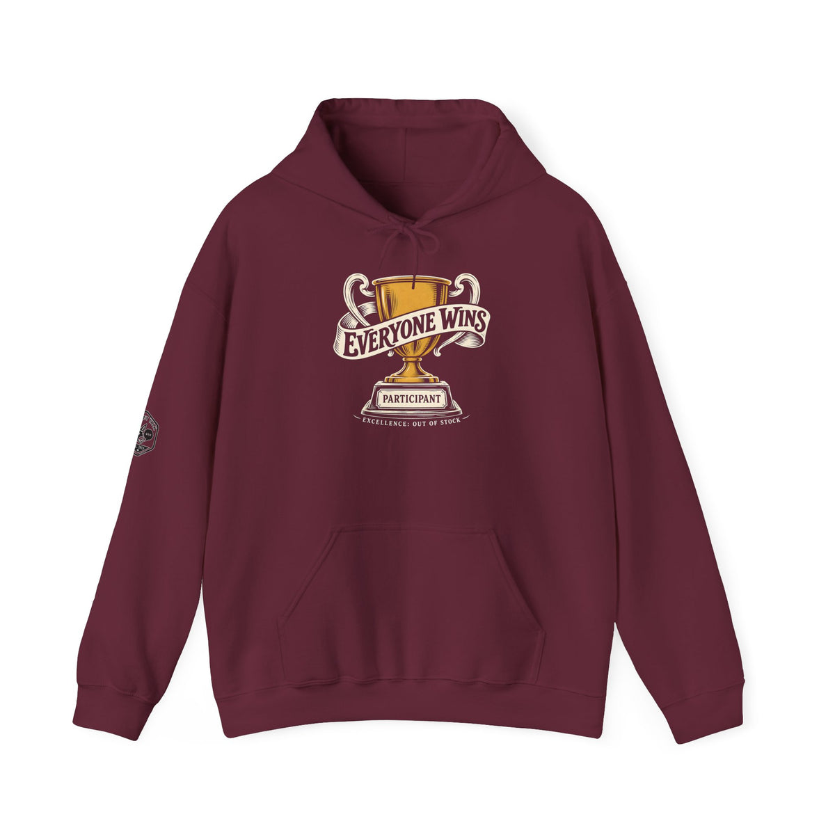 Everyone Wins: Participant Trophy Hoodie | Funny Philosophy Hoodie