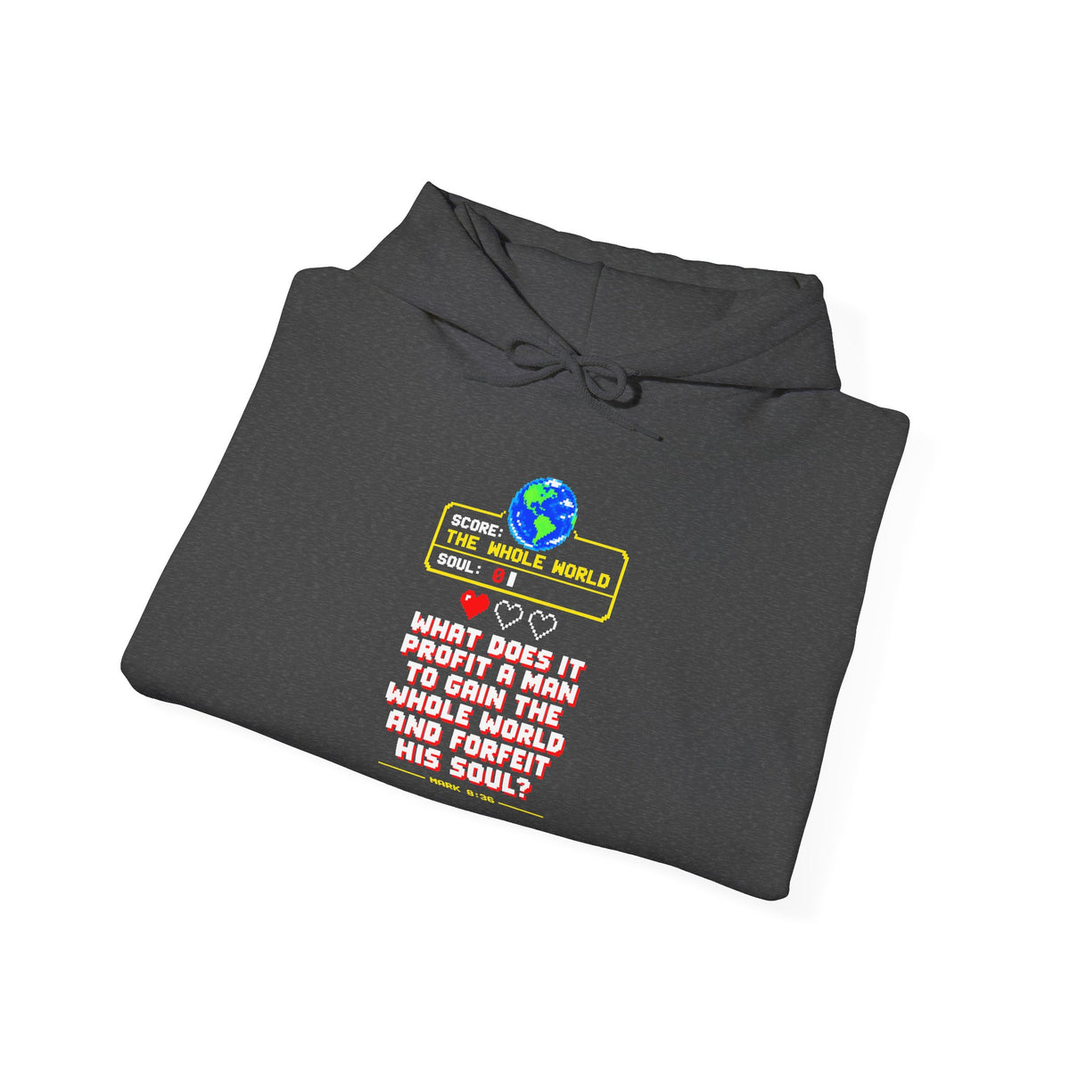 Gain the World Arcade High Score Hoodie | Mark 8:36 Retro Gamer Hoodie