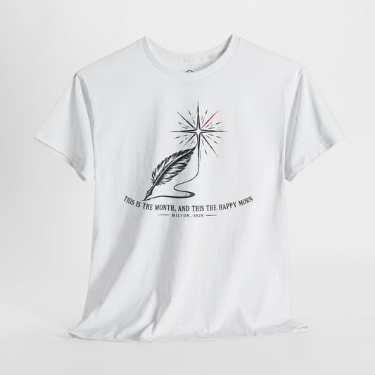 This Is the Month and This the Happy Morn T-shirt – Donkey Talk graphic tee