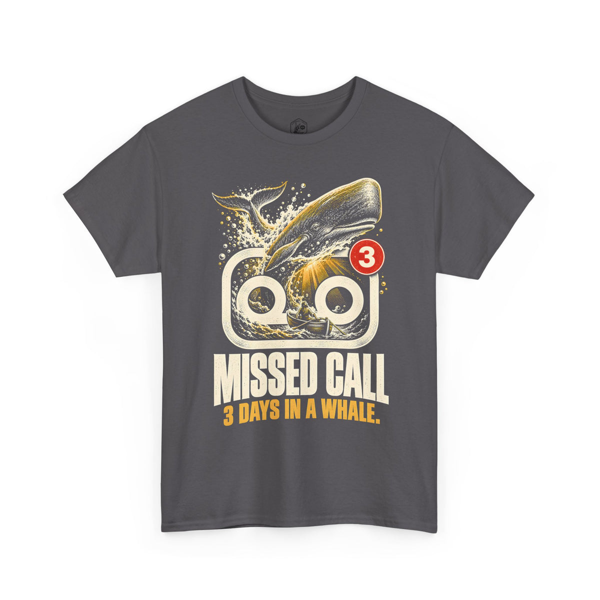 Missed Call 3 Days in a Whale T-Shirt | Jonah Funny Christian Humor Tee