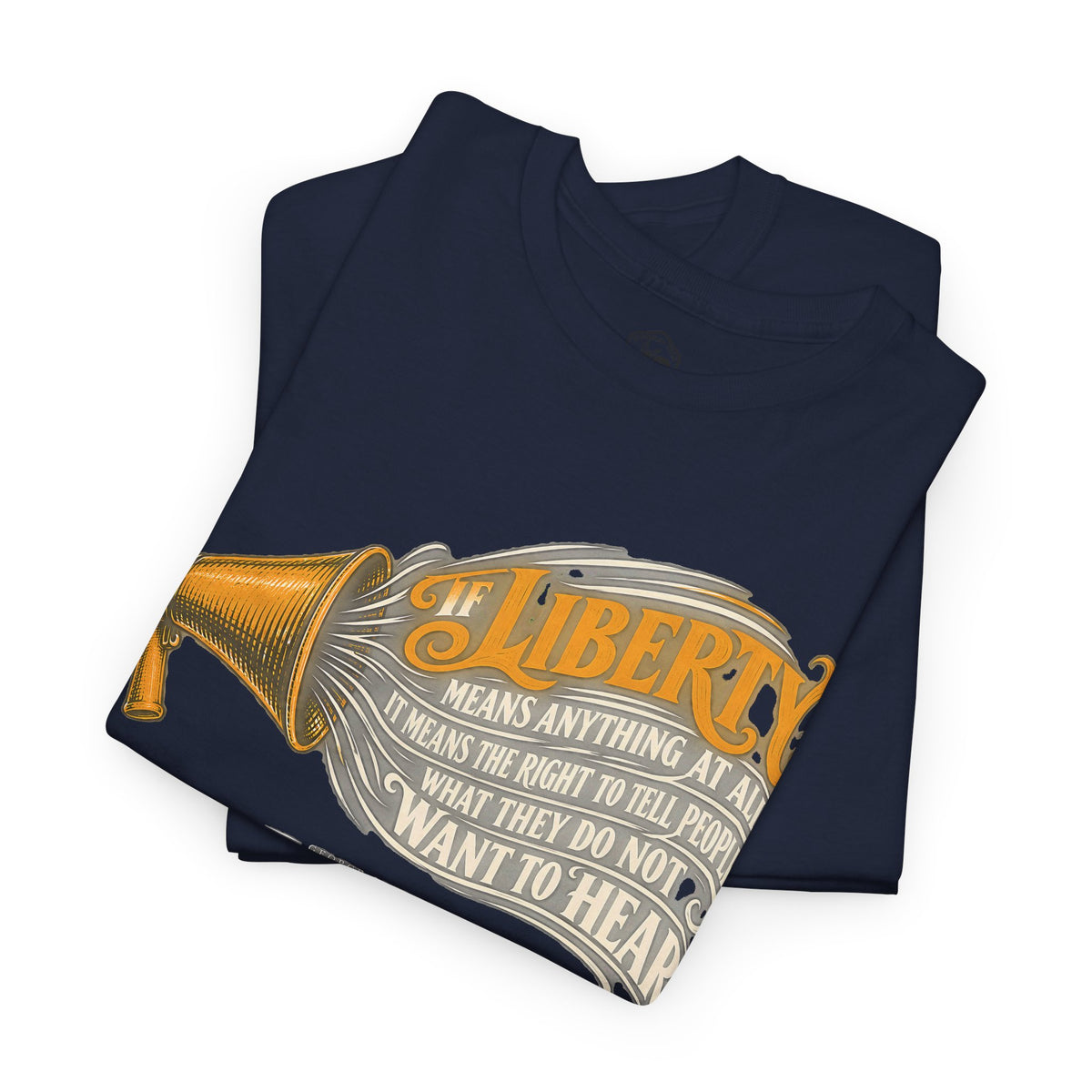 If Liberty Means Anything at All T-shirt – Donkey Talk graphic tee